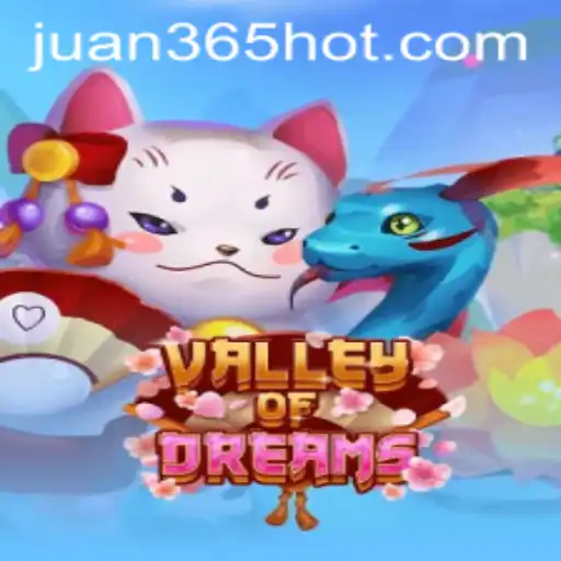 Explore the Enchanting World of ValleyofDreams with JUAN365.COM